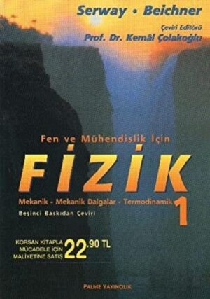 Fen ve Mühendislik İçin Fizik 1 Mekanik Mekanik Dalgalar Termodinamik