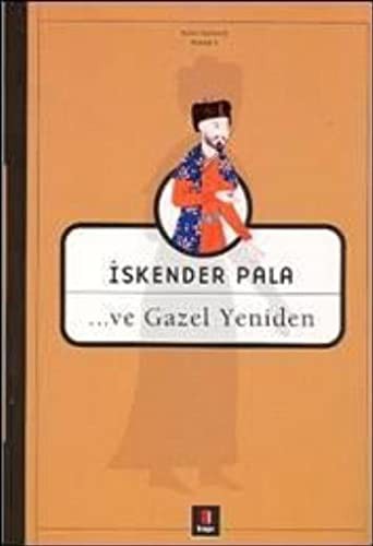 ...ve Gazel Yeniden