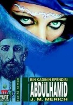 Abdülhamid / Bin Kadının Efendisi
