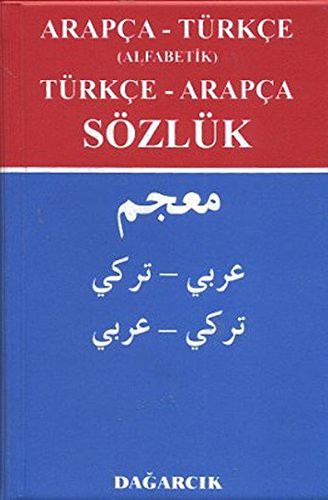 12354475-L.jpg Arapça - Türkçe (Alfabetik) Türkçe - Arapça Sözlük