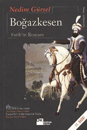 Boğazkesen; Fatihin Romanı