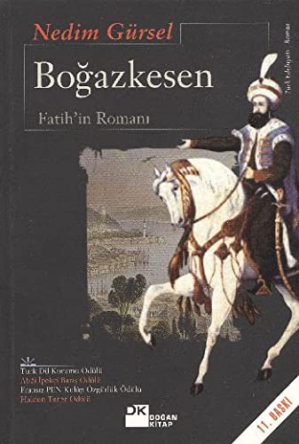 Boğazkesen; Fatihin Romanı