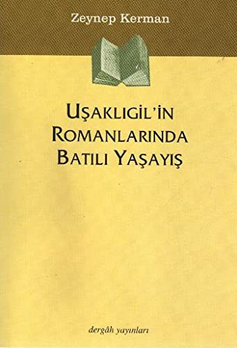 Uşaklıgil'in Romanlarında Batılı Yaşayış