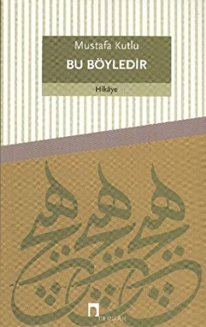 Bu Böyledir