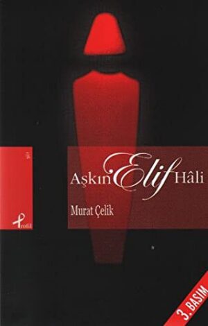 Aşkın Elif Hâli