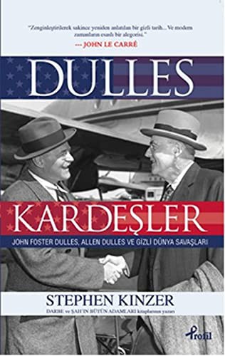 12355290-L.jpg Dulles Kardeşler; John Foster Dulles Allen Dulles ve Gizli Dünya Savaşları