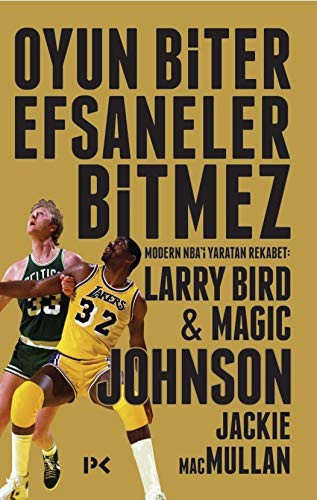 12355301-L.jpg Oyun Biter Efsaneler Bitmez; Modern NBA'i Yaratan Rekabet Larry Bird ve Magic Johnson