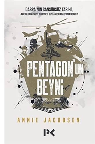 12355372-L.jpg Pentagon'un Beyni; Darpa'nın Sansürsüz Tarihi,Amerika'nın En Üst Düzeydeki Gizli Araştırma Merkezi