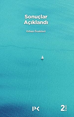 Sonuçlar Açıklandı