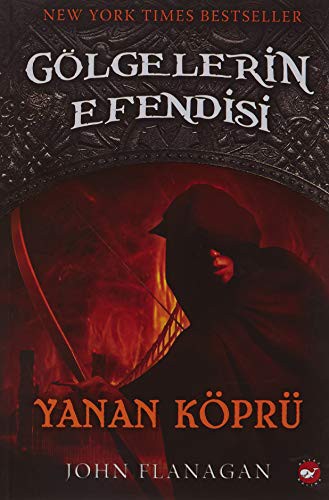 Gölgelerin Efendisi 2; Yanan Köprü