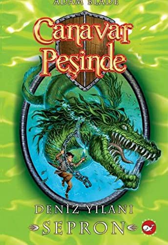 Canavar Peşinde 2; Deniz Yılanı Sepron