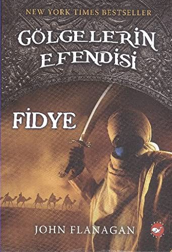 Fidye; Gölgelerin Efendisi 7
