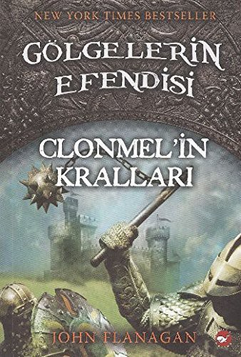 Gölgelerin Efendisi 8; Clonmelin Kralları