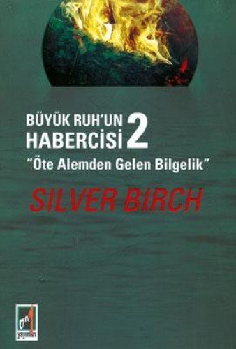 12356192-L.jpg Büyük Ruh´un Habercisi 2; Öte Alemden Gelen Bilgelik