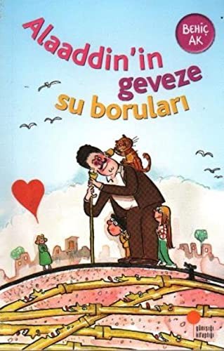 Alaaddin'in Geveze Su Boruları (8-12 Yaş)