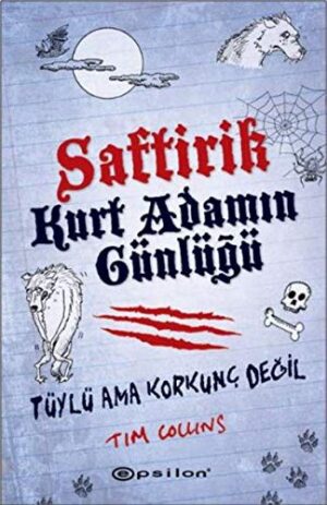 Saftirik Kurt Adamın Günlüğü; Tüylü Ama Korkunç Değil
