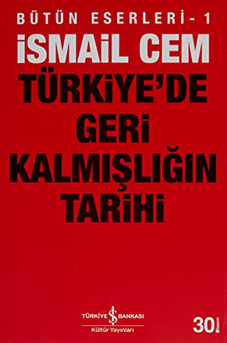 Türkiye'de Geri Kalmışlığın Tarihi