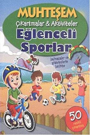 Muhteşem Çıkartmalar-Aktiviteler; Eğlenceli Sporlar