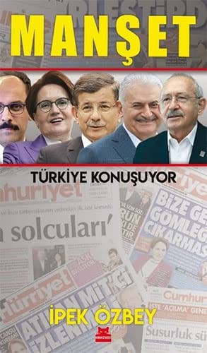 Manşet;Türkiye Konuşuyor