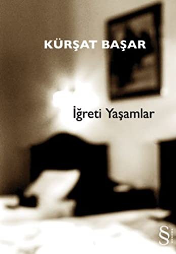 İğreti Yaşamlar