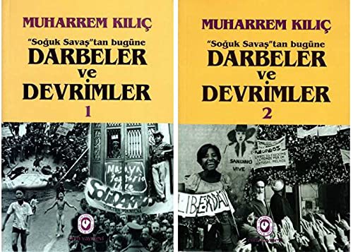 Soğuk Savaştan Bugüne Darbeler ve Devrimler
