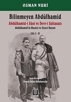 Bilinmeyen Abdülhamid Cilt 1-2