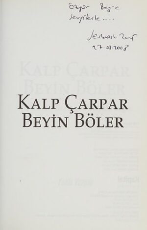 Kalp Çarpar Beyin Böler