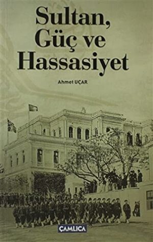 Sultan, Güç ve Hassasiyet