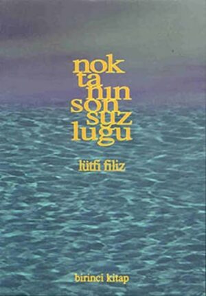 Noktanın Sonsuzluğu 2. Kitap
