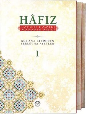 Hafız; Lafzın Hamili Mananın Amili (3 Cilt)