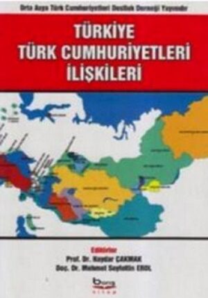 Türkiye - Türk Cumhuriyetleri İlişkileri