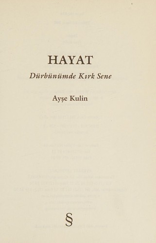 Hayat Dürbünümde Kırk Sene 1 (1941-1964)
