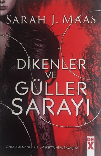 Dikenler Ve Güller Sarayı