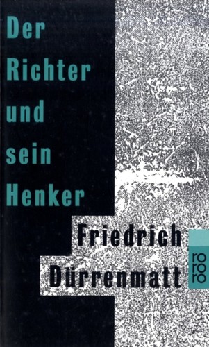 Der Richter Und Sein Henker (German Edition)
