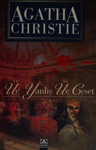 Üç Yanlış Üç Ceset