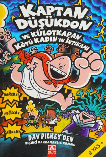 Kaptan Düşükdon ve Külotkapan Kötü Kadın'ın İntikamı