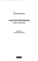 Sarı Defterdekiler; Folklor Derlemeleri