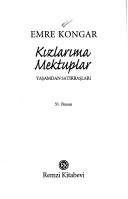 Kızlarıma Mektuplar; Yaşamdan Satırbaşları