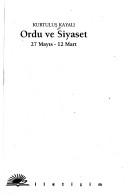 Ordu ve Siyaset; 27 Mayıs - 12 Mart