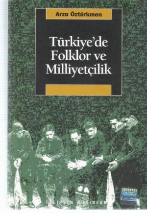 Türkiye'de Folklor ve Miliyetçilik