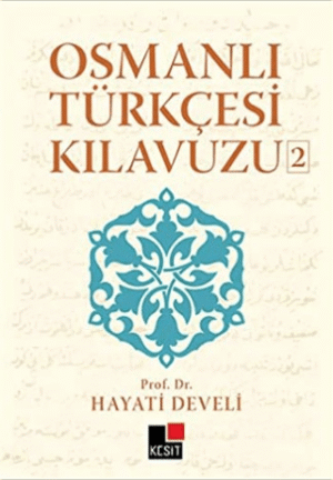 Osmanlı Türkçesi Kılavuzu 2