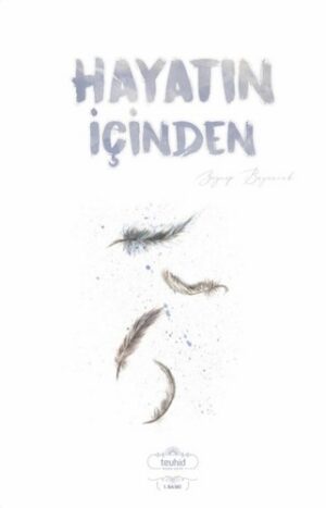 Hayatın İçinden