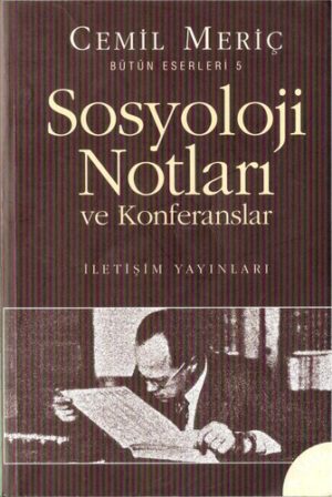 Sosyoloji Notları ve Konferansları