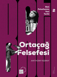 Ortaçağ Felsefesi Batı Felsefesinin Yeni Tarihi 2 Cilt