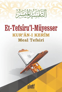 Tefsirul Müyesser;Kuranı Kerim Meal Tefsiri