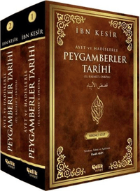 Ayet ve Hadislerle Peygamberler Tarihi İbn Kesir