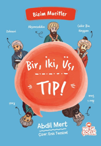 Bir, İki, Üç, Tıp!;Bizim Mucitler
