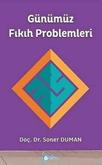 0e6044589fd44f35af07706f006399ca_front.png Günümüz Fıkıh Problemleri