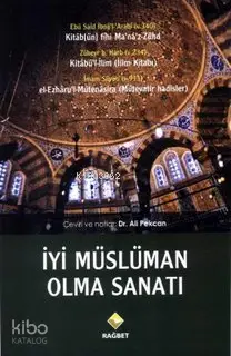İyi Müslüman Olma Sanatı