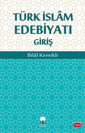 Türk İslam Edebiyatı Giriş